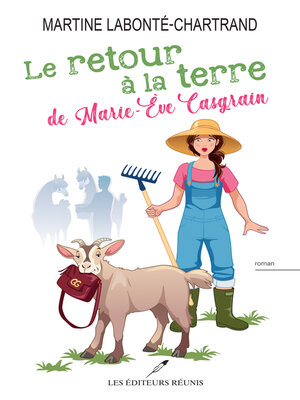 cover image of Le retour à la terre de Marie-Eve Casgrain